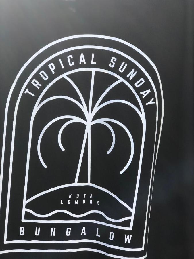 Tropical Sunday Bungalow - Surf And Stay Selong Belanak Eksteriør bilde